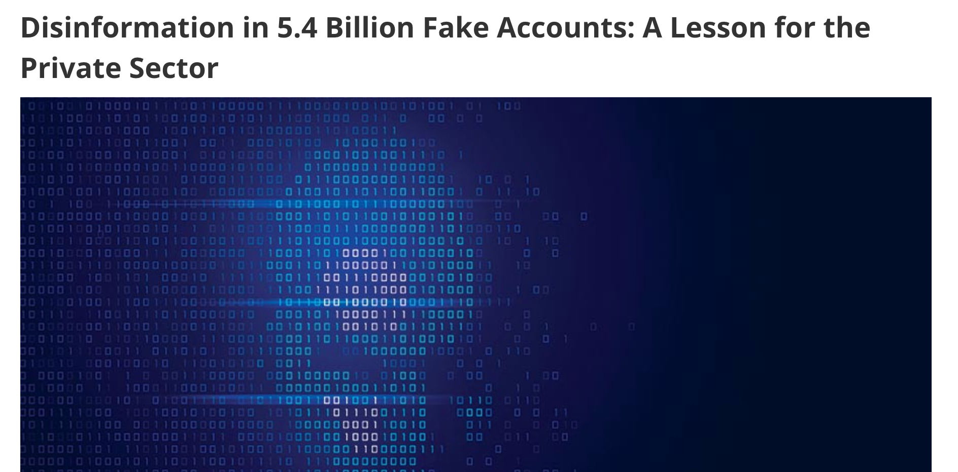 Security Magazine, “Disinformation in 5.4 Billion Fake Accounts: A Lesson for the Private Sector”