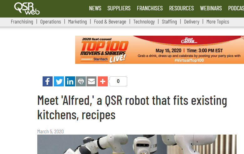QSRWeb – “Meet 'Alfred,' a QSR robot that fits existing kitchens, recipes”
