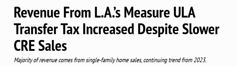 Revenue From L.A.’s Measure ULA Transfer Tax Increased Despite Slower CRE Sales, Commercial Observer