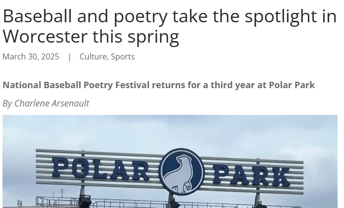 Baseball and poetry take the spotlight in Worcester this spring, Worcester Guardian