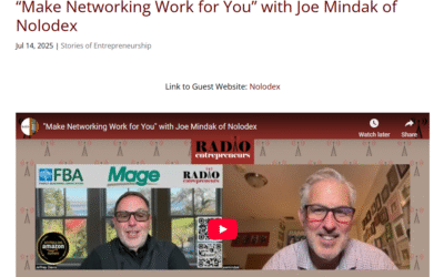Make Networking Work for You” with Joe Mindak of Nolodex, Radio Entrepreneurs