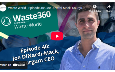 Waste World – Episode 40: Joe DiNardi-Mack, Sourgum CEO
