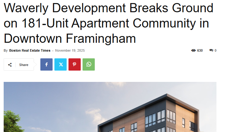 Joshua Milne PR: Waverly-Development-Breaks-Ground-on-181-Unit-Apartment-Community-in-Downtown-Framingham-Boston-Real-Estate-Times