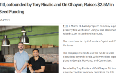 Titl, cofounded by Tory Ricalis and Ori Ohayon, Raises $2.5M in Seed Funding, Your Info Daily