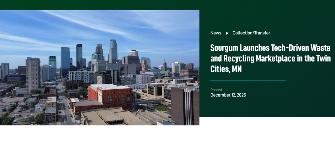 Sourgum Launches Tech-Driven Waste and Recycling Marketplace in the Twin Cities, MN, Waste Today Magazine