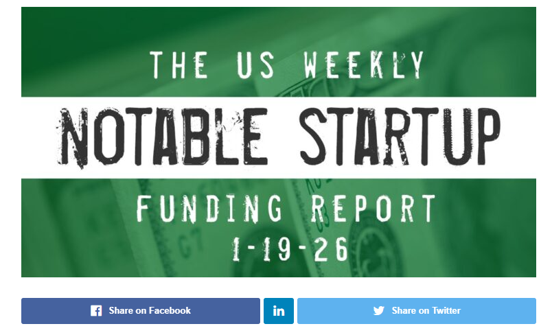 The Weekly Notable Startup Funding Report: 1/19/26, AlleyWatch