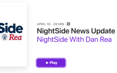 NightSide News Update 4/10/26, NightSide With Dan Rea